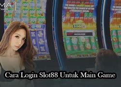 Cara Login Slot 88 Max Online Terpercaya Indonesia Login